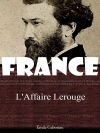 르루주 사건 (L'Affaire Lerouge) ..