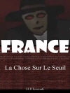 문턱에 관한 것 (La Chose Sur Le S..