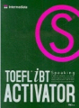 TOEFL(R) iBT ACTIVATOR Spea..